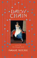 Daisy Chain - román Dívky z Glasgow - Daisy Chain - a novel of The Glasgow Girls