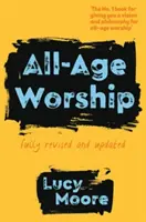 Bohoslužby pro všechny věkové kategorie - All-Age Worship