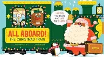 Všichni na palubu! vánočního vlaku (an Abrams Extend a Book) - All Aboard! the Christmas Train (an Abrams Extend a Book)