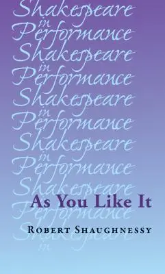 Jak se vám líbí - As You Like It