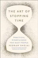 Umění zastavit čas - Art of Stopping Time