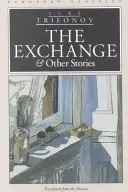 Výměna a jiné příběhy - The Exchange & Other Stories