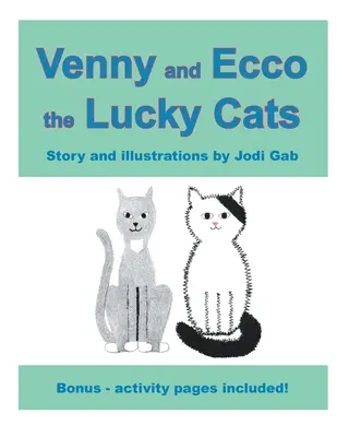 Venny a Ecco, kočky pro štěstí - Venny and Ecco the Lucky Cats
