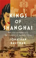 Králové Šanghaje - Kings of Shanghai