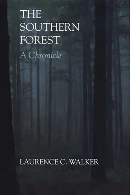 Jižní les: A Chronicle: A Chronicle: A Chronicle: A Chronicle: A Chronicle - The Southern Forest: A Chronicle