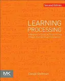 Zpracování učiva: Učení Processing: Průvodce začátečníka programováním obrázků, animací a interakcí - Learning Processing: A Beginner's Guide to Programming Images, Animation, and Interaction