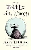 Potíže se ženami - Trouble With Women