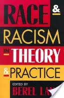 Rasa a rasismus v teorii a praxi - Race and Racism in Theory and Practice