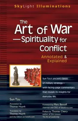 Umění války - spiritualita pro konflikt: Anotace a vysvětlivky - The Art of War--Spirituality for Conflict: Annotated & Explained