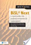 Bisl Next - Rámec pro řízení podnikových informací - Bisl Next - A Framework for Business Information Management