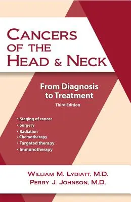 Rakoviny hlavy a krku: Od diagnózy k léčbě - Cancers of the Head and Neck: From Diagnosis to Treatment