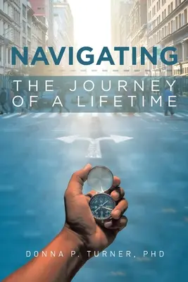 Navigace na životní cestě - Navigating the Journey of a Lifetime