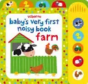 Dětská první hlučná kniha Farma - Baby's Very First Noisy Book Farm