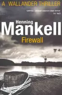 Firewall - Kurt Wallander