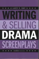 Psaní a prodej dramatických scénářů - Writing & Selling Drama Screenplays