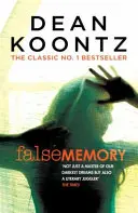 Falešná paměť - thriller, který si s vaší myslí pohrává... - False Memory - A thriller that plays terrifying tricks with your mind...