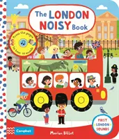 Hlučná kniha o Londýně: První zvuky Londýna - The London Noisy Book: First London Sounds