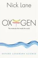 Kyslík: Molekula, která stvořila svět - Oxygen: The Molecule That Made the World