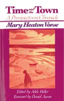 Čas a město: Kronika Provincetownu - Time and the Town: A Provincetown Chronicle