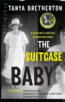 Kufříkové dítě - Srdcervoucí skutečný příběh šokujícího zločinu v Sydney 20. let 20. století - Suitcase Baby - The heartbreaking true story of a shocking crime in 1920s Sydney