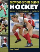 Hokej: Dovednosti, techniky, taktika - Hockey: Skills, Techniques, Tactics