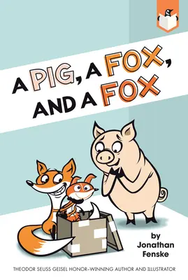Prase, liška a lišák - A Pig, a Fox, and a Fox