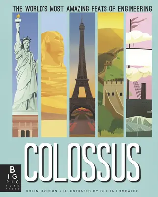 Kolosy: Nejúžasnější technické výkony na světě - Colossus: The World's Most Amazing Feats of Engineering