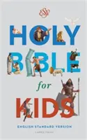 Bible pro děti-ESV-Velký tisk - Bible for Kids-ESV-Large Print