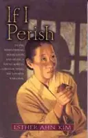 If I Perish (Kdybych zahynul) - If I Perish