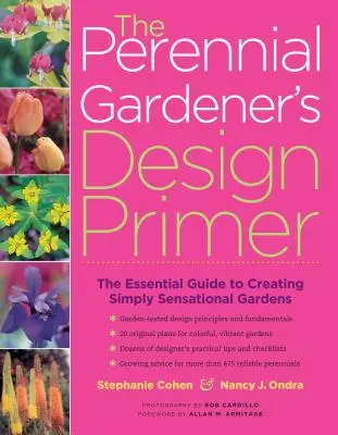 The Perennial Gardener's Design Primer (Základy designu trvalek) - The Perennial Gardener's Design Primer