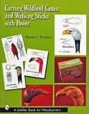 Vyřezávání holí a vycházkových holí z divokého ptactva s použitím síly - Carving Wildfowl Canes and Walking Sticks with Power