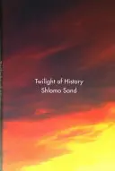 Soumrak dějin - Twilight of History