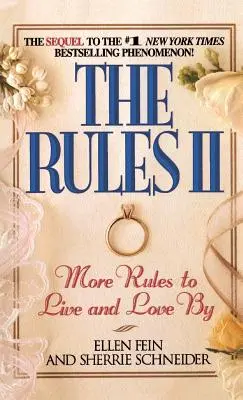 Pravidla II: Další pravidla pro život a lásku - The Rules II: More Rules to Live and Love By