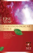 Jednoroční chronologická Bible-NLT - One Year Chronological Bible-NLT
