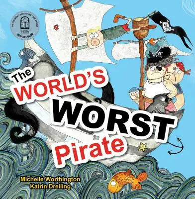 Nejhorší pirát na světě - The World's Worst Pirate
