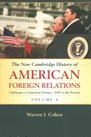 Nové cambridgeské dějiny amerických zahraničních vztahů - The New Cambridge History of American Foreign Relations