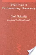 Krize parlamentní demokracie - The Crisis of Parliamentary Democracy