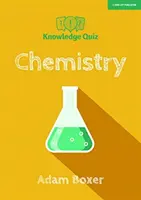 Znalostní kvíz: Chemie - Knowledge Quiz: Chemistry