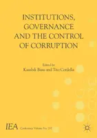 Instituce, správa věcí veřejných a kontrola korupce - Institutions, Governance and the Control of Corruption