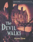 Oxford Playscripts - Ďábel chodí - Oxford Playscripts - The Devil Walks
