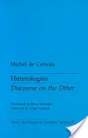Heterologie, 17: Diskurz o druhém - Heterologies, 17: Discourse on the Other
