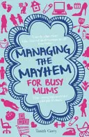 Mum Hacks - Tipy, jak ušetřit čas a zklidnit chaos rodinného života - Mum Hacks - Time-saving tips to calm the chaos of family life