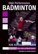 Vysoce výkonný badminton - High Performance Badminton
