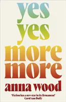Ano, ano, ano, více, více - Yes Yes More More