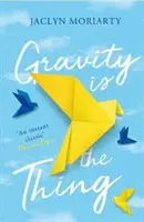 Gravitace je věc - Gravity Is the Thing