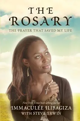 Růženec: Modlitba, která mi zachránila život - The Rosary: The Prayer That Saved My Life