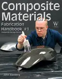 Composite Material Fabrication Handbk #1