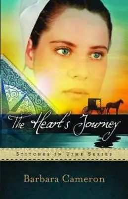 Cesta srdce: Série Stitches in Time - kniha 2 - The Heart's Journey: Stitches in Time Series - Book 2
