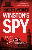 Winstonův špión - Carltonovy kroniky 1 - Winston's Spy - Carlton Chronicles 1