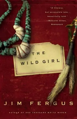 Divoká dívka: Zápisky Neda Gilese, 1932 - The Wild Girl: The Notebooks of Ned Giles, 1932